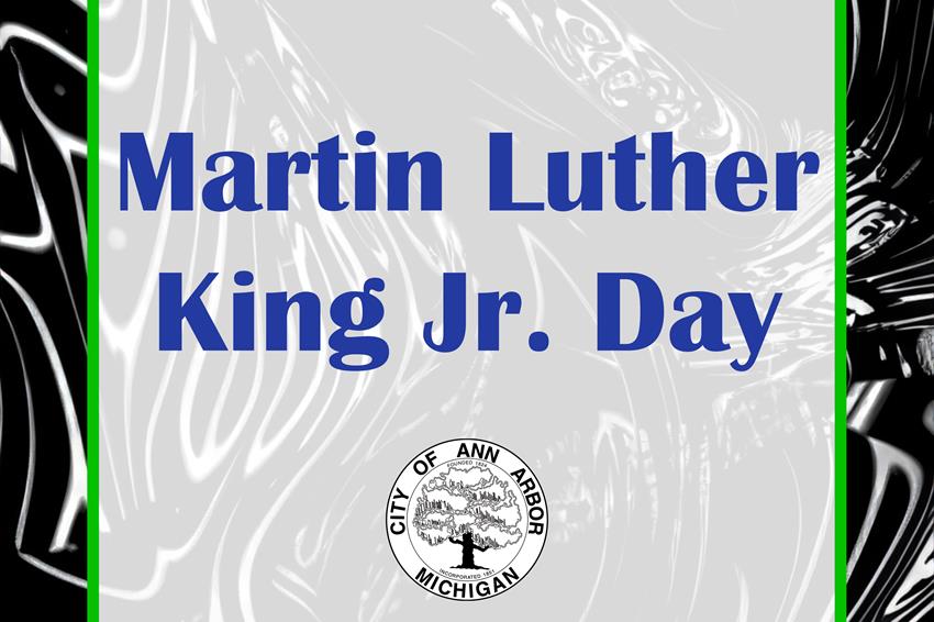 City Schedule for Jan. 20 Martin Luther King Jr. Day + Christmas Tree Disposal Details